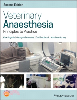 Veterinary Anaesthesia - Principles To Practice, 2Nd Edition