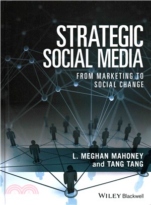 Strategic Social Media: From Marketing To Social Change