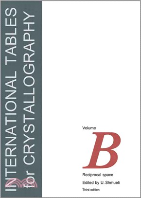 International Tables For Crystallography, Volume B - Reciprocal Space 3E