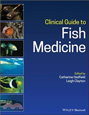 Clinical Guide To Fish Medicine
