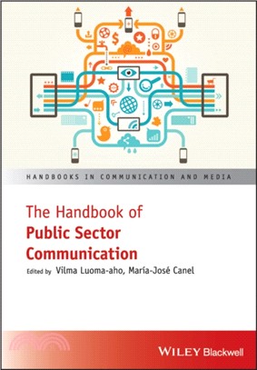 The Handbook Of Public Sector Communication