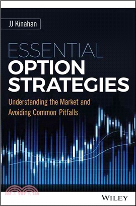 Essential option strategiesunderstanding the market and avoiding common pitfalls /