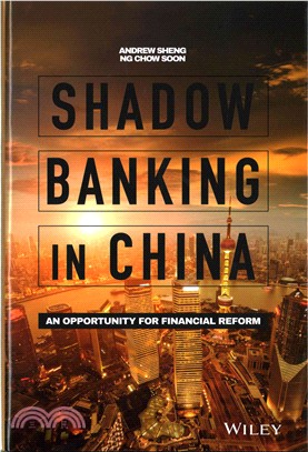 Shadow Banking in China ─ An Opportunity for Financial Reform