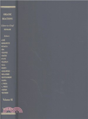 Organic Reactions Volume 92