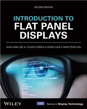 Introduction To Flat Panel Displays, 2E