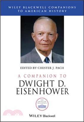 A Companion to Dwight D. Eisenhower