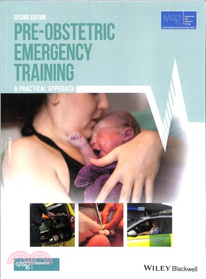 Pre-Obstetric Emergency Training - A Practical Approach, Second Edition