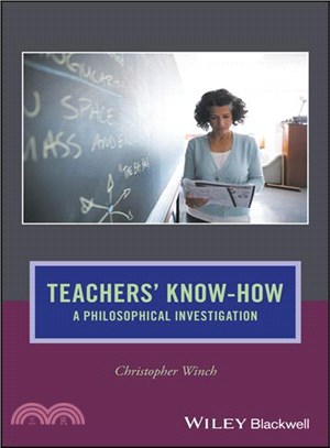 Teachers' Know-How - A Philosophical Investigation