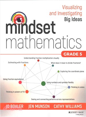 Mindset Mathematics: Visualizing And Investigating Big Ideas, Grade 5