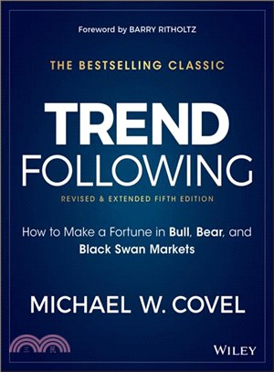 Trend Following: How To Make A Fortune In Bull, Bear And Black Swan Markets, 5Th Edition