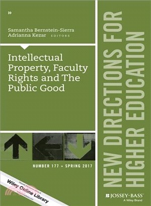 Intellectual Property, Faculty Rights and the Public Good