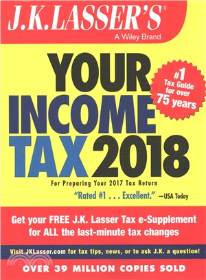 J.K. Lasser's Your Income Tax 2018