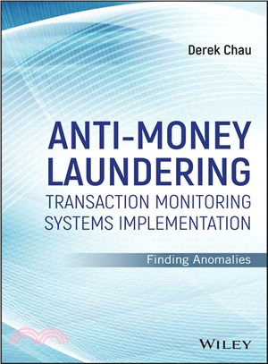 Anti-Money Laundering Transaction Monitoring Systems Implementation: Finding Anomalies