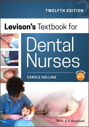 Levison'S Textbook For Dental Nurses 12Th Edition