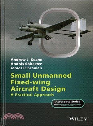 Small Unmanned Fixed-Wing Aircraft Design - A Practical Approach