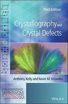 Crystallography And Crystal Defects, Third Edition