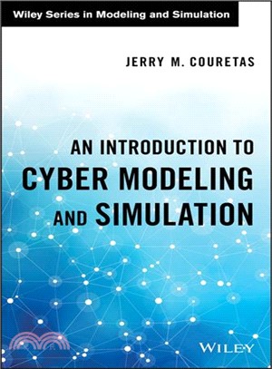 An Introduction To Cyber Modeling And Simulation