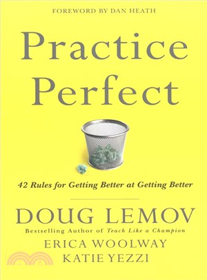 Practice Perfect ─ 42 Rules for Getting Better at Getting Better