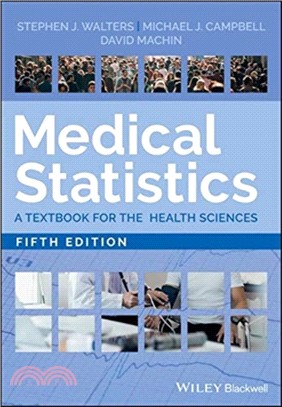 Medical Statistics - A Textbook For The Health Sciences, Fifth Edition