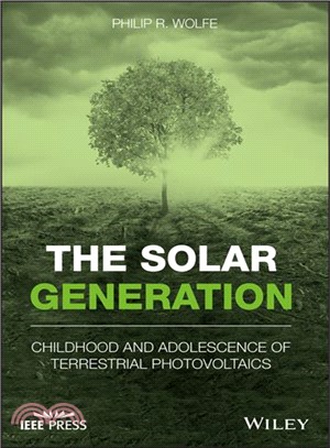 The Solar Generation: Childhood And Adolescence Of Terrestrial Photovoltaics
