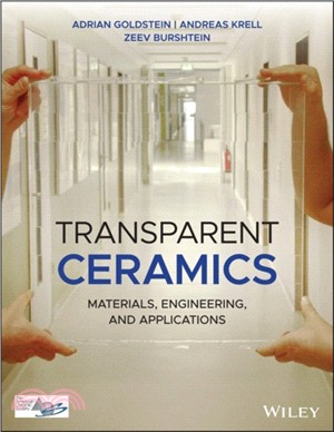 Transparent Ceramics - Materials, Engineering, And Applications