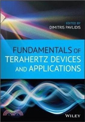 Fundamentals Of Terahertz Devices And Applications