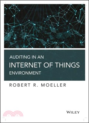 Auditing in an Internet of Things Environment：Key Internal Control Issues in IoT and Blockchain Environments