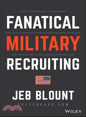 Fanatical Military Recruiting: The Five Traits Of Ultra-High Performing Military Recruiters