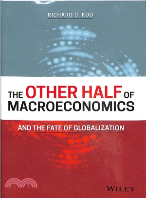 The Other Half Of Macroeconomics And The Fate Of Globalization