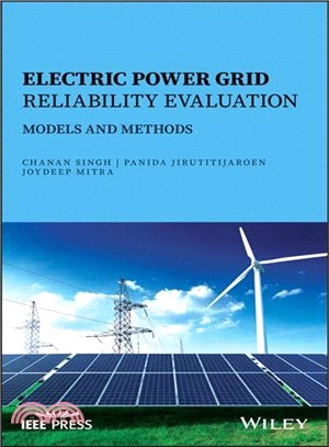 Electric Power Grid Reliability Evaluation: Models And Methods