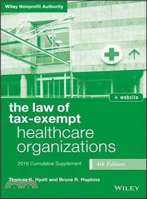 The Law of Tax-exempt Healthcare Organizations 2018 + Website