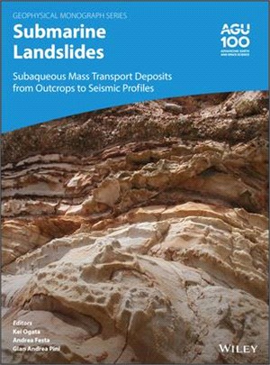 Submarine Landslides - Subaqueous Mass Transport Deposits From Outcrops To Seismic Profiles