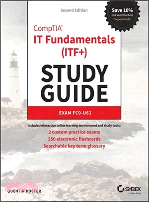 Comptia It Fundamentals Study Guide: Exam Fc0-U61, 2E