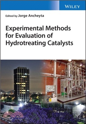 Experimental Methods For Evaluation Of Hydrotreating Catalysts