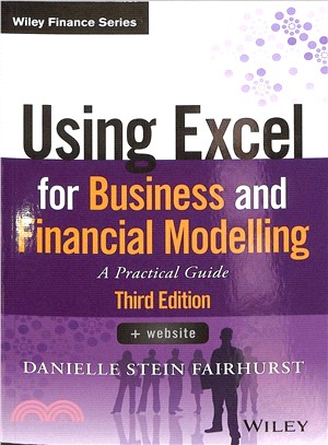 Using Excel For Business And Financial Modelling - A Practical Guide, 3Rd Edition