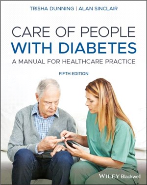 Care Of People With Diabetes - A Manual For Healthcare Practice, 5Th Edition