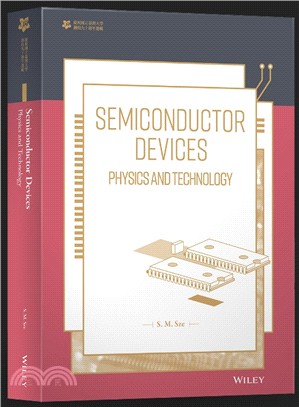 Semiconductor Devices：Physics and Technology【臺大九十週年校慶版】