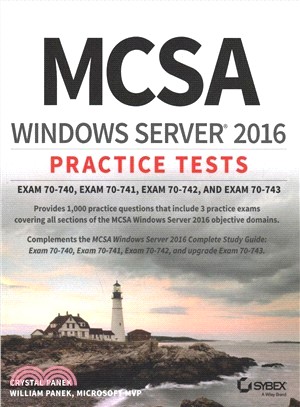 Mcsa Windows Server 2016 Practice Tests Exam 70-740, 70-741, 70-742, And 70-743