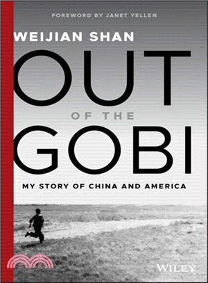 Out Of The Gobi: My Story Of China And America