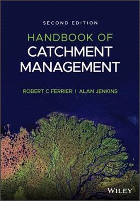 Handbook Of Catchment Management 2E