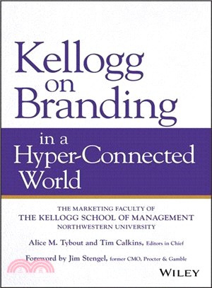 Kellogg On Branding In A Hyper-Connected World