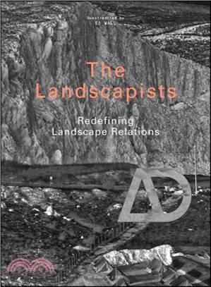 The Landscapists - Redefining Relations Of Landscape