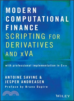Modern Computational Finance: Scripting For Derivatives And Xva