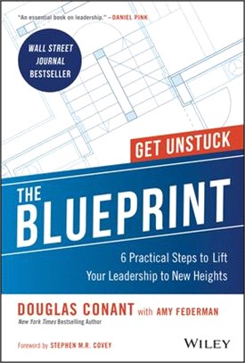 The Blueprint: 6 Practical Steps To Lift Your Leadership To New Heights