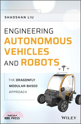 Engineering Autonomous Vehicles And Robots - The Dragonfly Modular-Based Approach