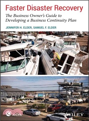 Faster Disaster Recovery: The Business Owner’S Guide To Developing A Business Continuity Plan