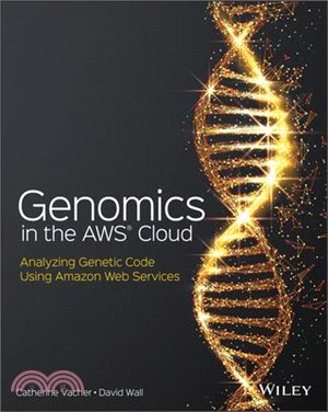 Genomics in the Aws Cloud ― Performing Genome Analysis Using Amazon Web Services