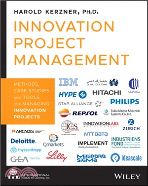 Innovation Project Management - Methods, Case Studies, And Tools For Managing Innovation Projects