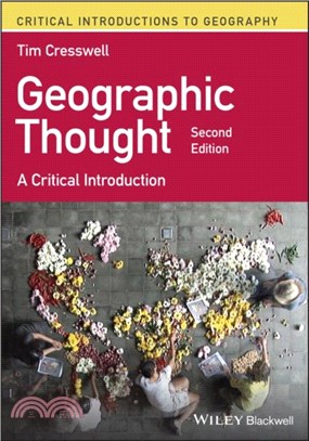 Geographic Thought：A Critical Introduction