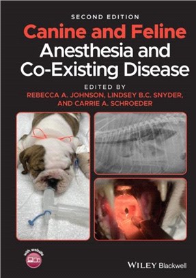 Canine And Feline Anesthesia And Co-Existing Disease